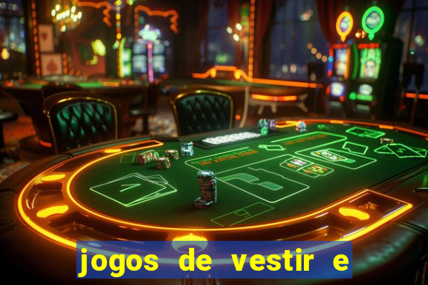 jogos de vestir e maquiar 360